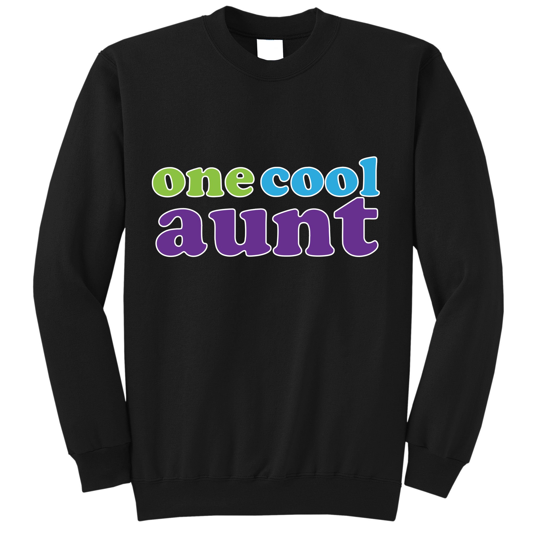 One Cool Aunt Sweatshirt