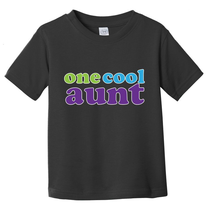 One Cool Aunt Toddler T-Shirt