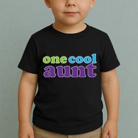 One Cool Aunt Toddler T-Shirt