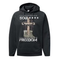 One Died For Your Soul And Freedom Performance Fleece Hoodie