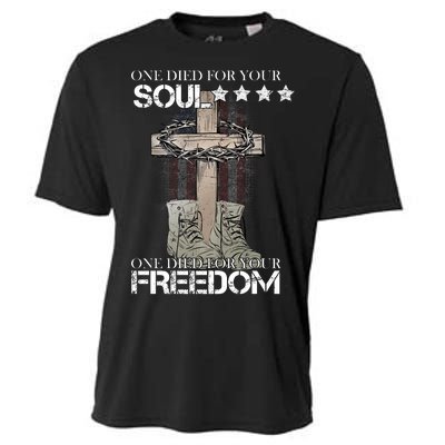 One Died For Your Soul And Freedom Cooling Performance Crew T-Shirt