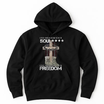 One Died For Your Soul And Freedom Hoodie