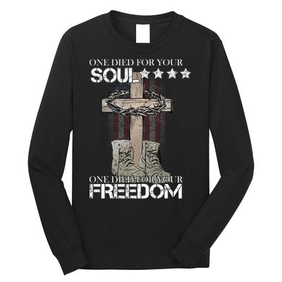 One Died For Your Soul And Freedom Long Sleeve Shirt