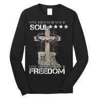 One Died For Your Soul And Freedom Long Sleeve Shirt