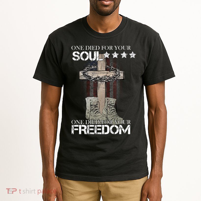 One Died For Your Soul And Freedom Tall T-Shirt