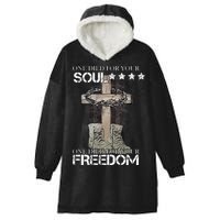 One Died For Your Soul And Freedom Hooded Wearable Blanket