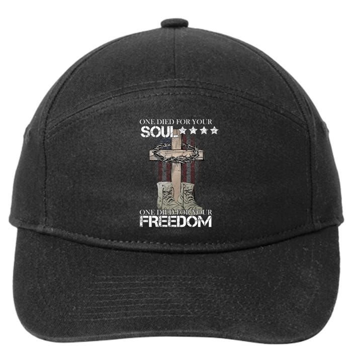 One Died For Your Soul And Freedom 7-Panel Snapback Hat