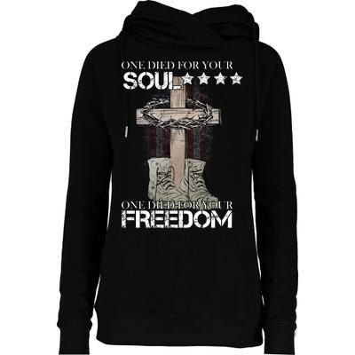 One Died For Your Soul And Freedom Womens Funnel Neck Pullover Hood