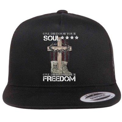 One Died For Your Soul And Freedom Flat Bill Trucker Hat