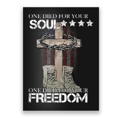 One Died For Your Soul And Freedom Poster