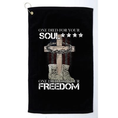 One Died For Your Soul And Freedom Platinum Collection Golf Towel