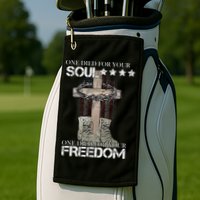 One Died For Your Soul And Freedom Golf Towel