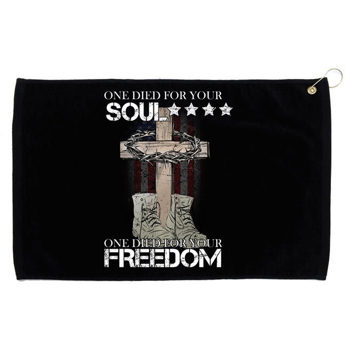 One Died For Your Soul And Freedom Grommeted Golf Towel