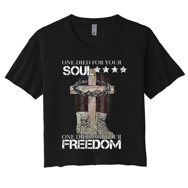 One Died For Your Soul And Freedom Crop Top