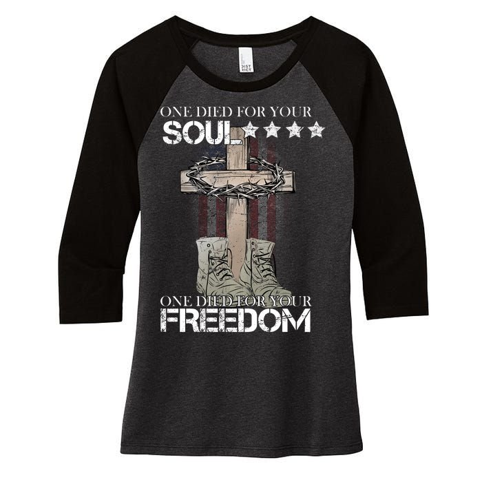 One Died For Your Soul And Freedom Women's Tri-Blend 3/4-Sleeve Raglan Shirt