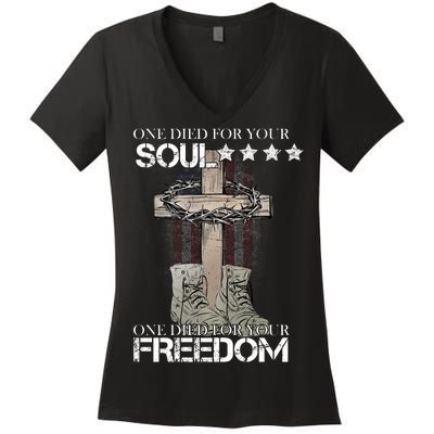 One Died For Your Soul And Freedom Women's V-Neck T-Shirt