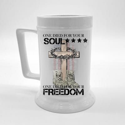 One Died For Your Soul And Freedom Beer Stein