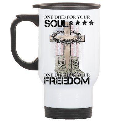 One Died For Your Soul And Freedom Stainless Steel Travel Mug