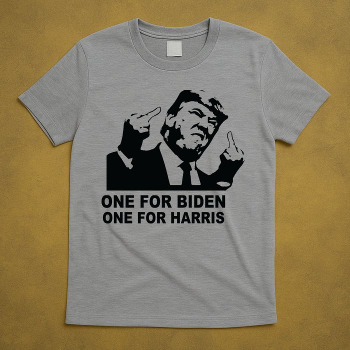 One For Biden One For Harris Pro Trump T-Shirt