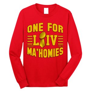 One For Ma'Homies LIV Champ Kansas City Football Long Sleeve Shirt