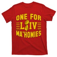 One For Ma'Homies LIV Champ Kansas City Football T-Shirt