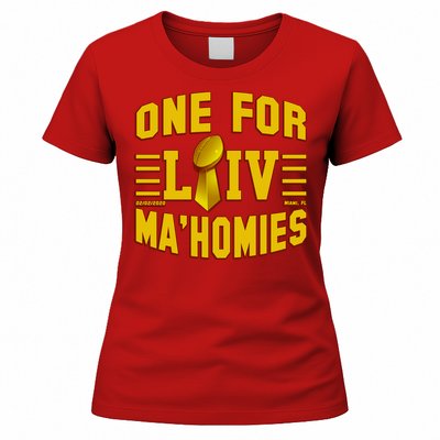 One For Ma'Homies LIV Champ Kansas City Football Women's T-Shirt