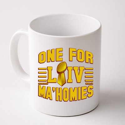 One For Ma'Homies LIV Champ Kansas City Football Coffee Mug