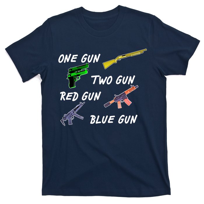 One Gun Two Gun Red Gun Blue Gun T-Shirt