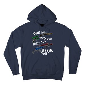 One Gun Two Gun Red Gun Blue Gun Funny Weapons Hoodie