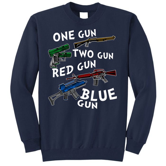 One Gun Two Gun Red Gun Blue Gun Funny Weapons Tall Sweatshirt