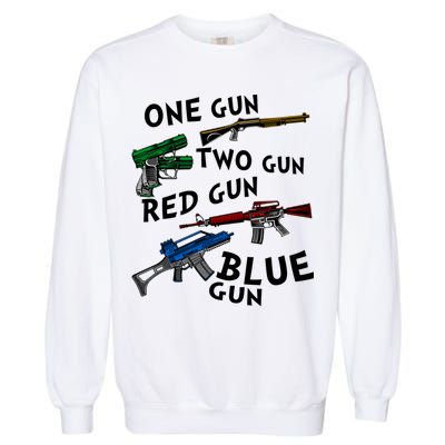 One Gun Two Gun Red Gun Blue Gun Funny Weapons Garment-Dyed Sweatshirt