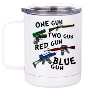 One Gun Two Gun Red Gun Blue Gun Funny Weapons 12 oz Stainless Steel Tumbler Cup