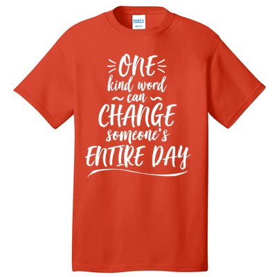 One Kind Word Anti Bullying Tall T-Shirt