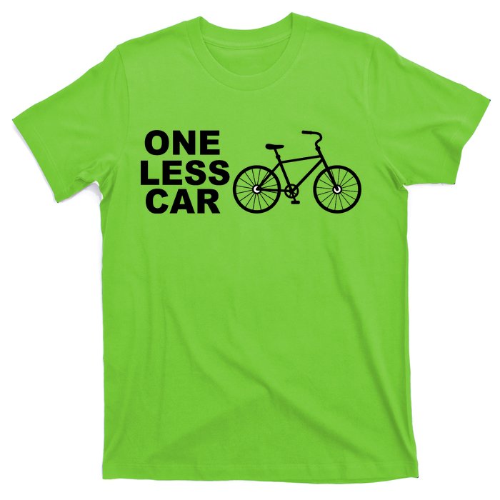 One Less Car Funny Cycling T-Shirt