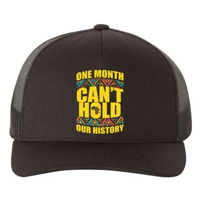 One Month Can't Hold Our History Yupoong Adult 5-Panel Trucker Hat