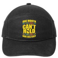 One Month Can't Hold Our History 7-Panel Snapback Hat