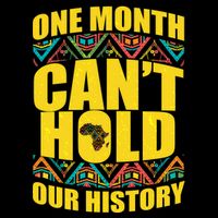One Month Can't Hold Our History Drawstring Bag