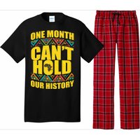 One Month Can't Hold Our History Pajama Set