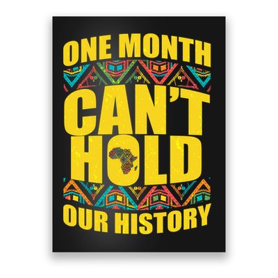 One Month Can't Hold Our History Poster