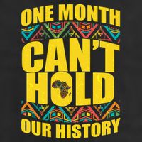 One Month Can't Hold Our History Golf Towel