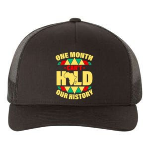 One Month Can't Hold Our History Africa Pride Yupoong Adult 5-Panel Trucker Hat