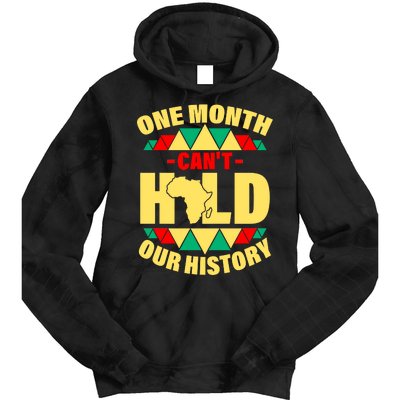 One Month Can't Hold Our History Africa Pride Tie Dye Hoodie