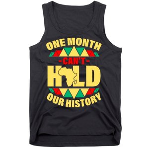 One Month Can't Hold Our History Africa Pride Tank Top