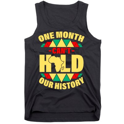 One Month Can't Hold Our History Africa Pride Tank Top