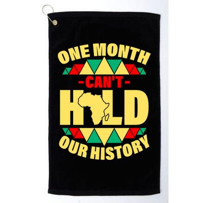 One Month Can't Hold Our History Africa Pride Golf Towel