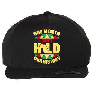 One Month Can't Hold Our History Africa Pride Wool Snapback Cap