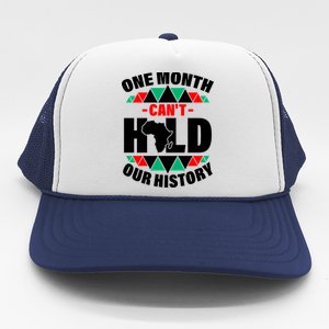 One Month Can't Hold Our History Africa Pride Trucker Hat