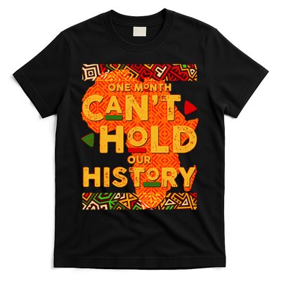 One Month Can't Hold Our History African Colors T-Shirt