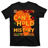 One Month Can't Hold Our History African Colors T-Shirt