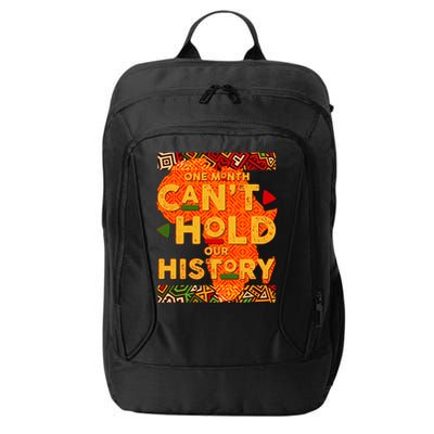One Month Can't Hold Our History African Colors City Backpack